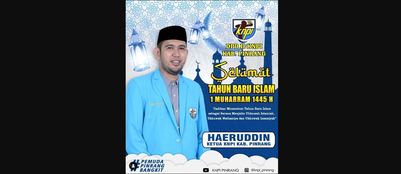 Tahun Baru Islam, Ketua DPD KNPI Pinrang Haeruddin Ajak Pererat Ukhuwah Islamiah, Wathaniyah dan Insaniyah
