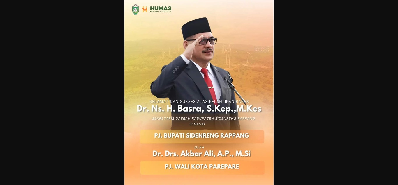 Pj Wali Kota Parepare Ucapkan Selamat Atas Pelantikan Basra Jadi Pj Bupati Sidrap