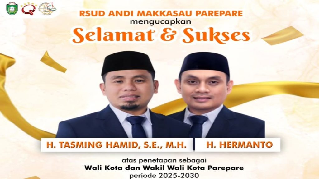 RSUD Andi Makkasau Selamat dan Sukses untuk Wali Kota dan Wakil Wali Kota Parepare 2025-2030